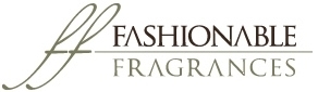Fashionable Fragrances