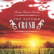 The Autumn Crush